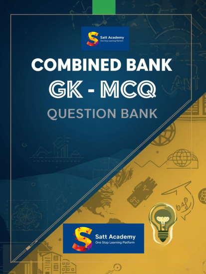 Combined Bank – GK MCQ Question Bank
